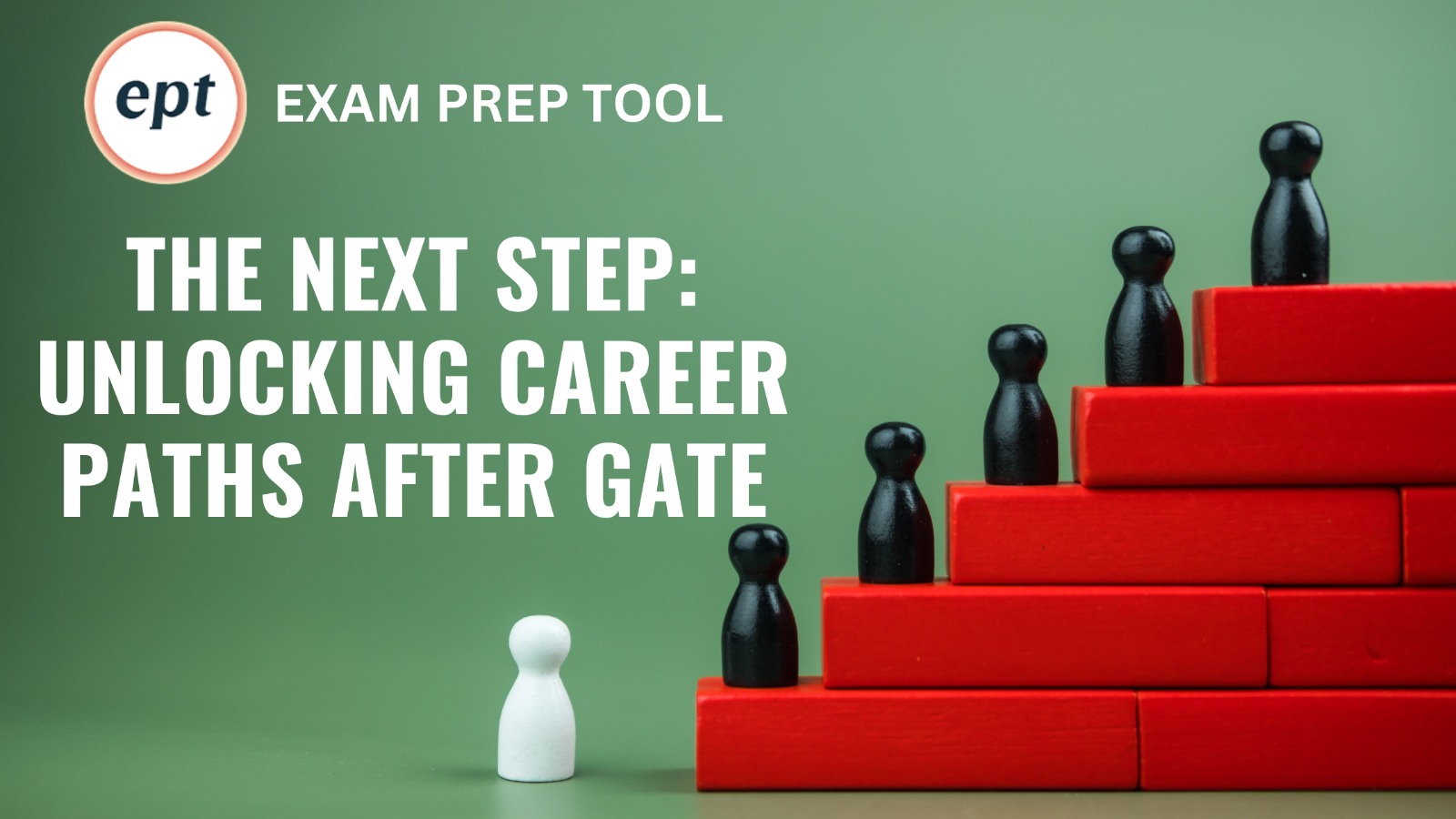 THE NEXT STEP: UNLOCKING CAREER PATHS AFTER GATE EXAM